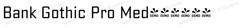 Bank Gothic Pro Med字体转换